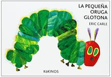 La pequeña oruga glotona