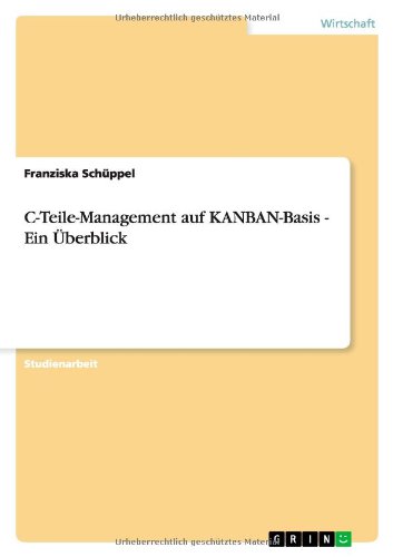C-Teile-Management auf KANBAN-Basis - Ein Überblick