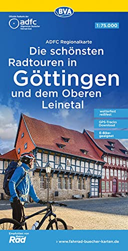 ADFC-Regionalkarte Die schönsten Radtouren in Göttingen und dem Oberen Leinetal: 1:75.000, reiß- und wetterfest, GPS-Tracks Download (ADFC-Regionalkarte 1:75000)
