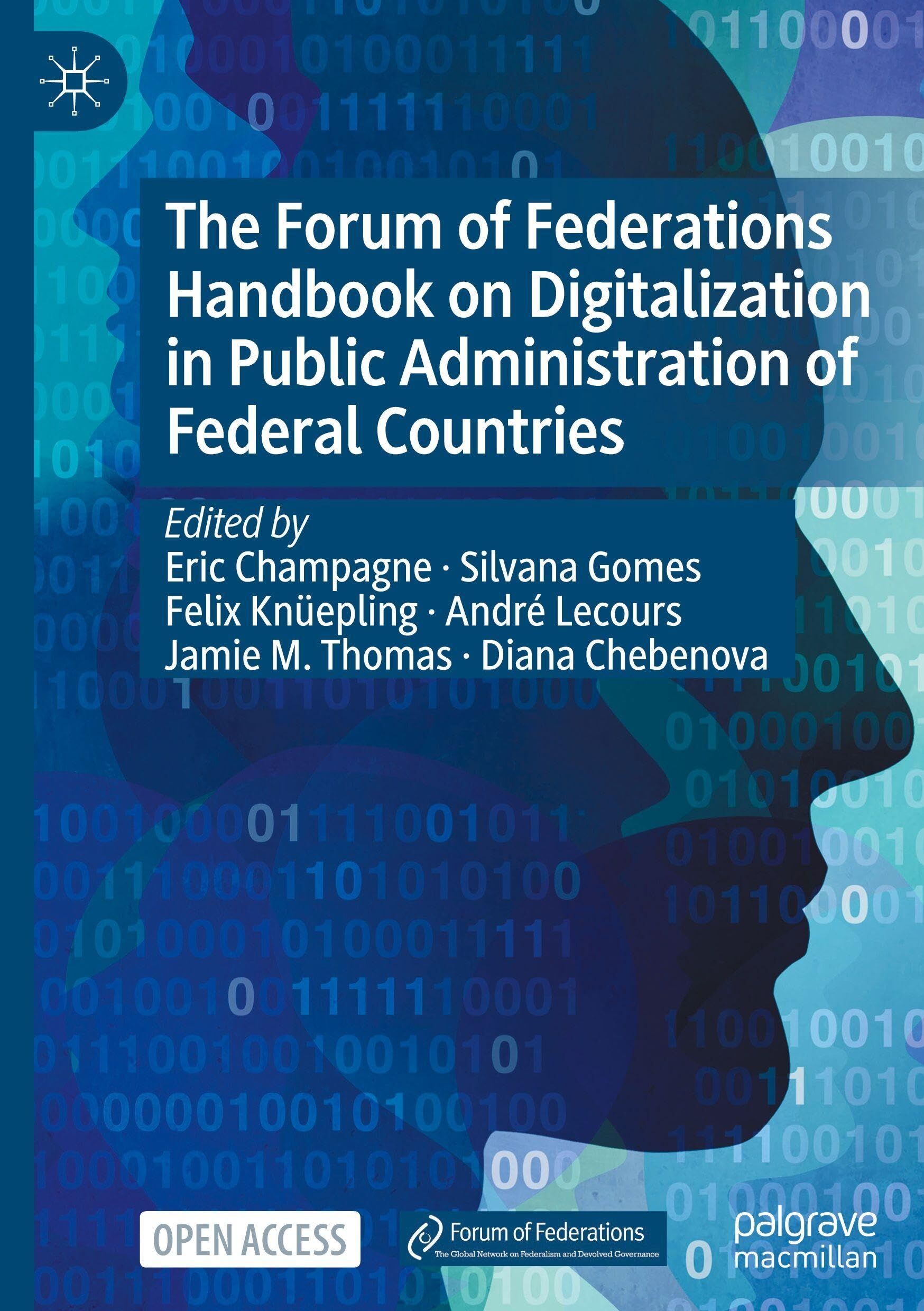 The Forum of Federations Handbook on Digitalization in Public Administration of Federal Countries
