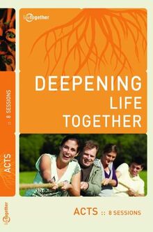 Acts (Deepening Life Together)