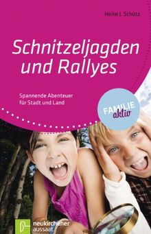 Schnitzeljagden und Rallyes: Spannende Abenteuer für Stadt und Land