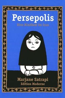 Persepolis Bd.1. Eine Kindheit im Iran.