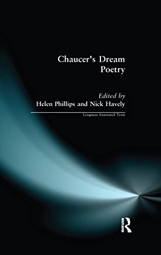 Chaucer's Dream Poetry: Logman's Annotated Text (Longman Annotated Texts)