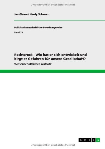 Rechtsrock - Wie hat er sich entwickelt und birgt er Gefahren für unsere Gesellschaft?