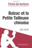 Balzac et la Petite Tailleuse chinoise de Dai Sijie (Fiche de lecture)