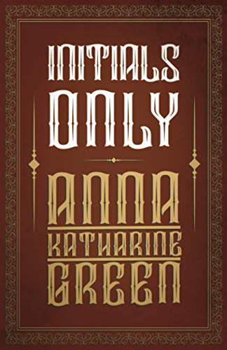 Initials Only (Mr Gryce Series, Band 12)