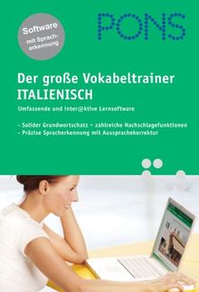 PONS Der Große Vokabeltrainer Italienisch. CD-ROM für Windows NT 4.0 / (SP6a) / 98 SE/ 2000(SP 3). Mac OSX 10.3.4. Umfassende und interaktive Lernsoftware  (Lernmaterialien)