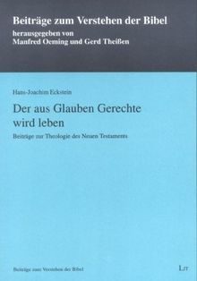 Der aus Glauben Gerechte wird leben