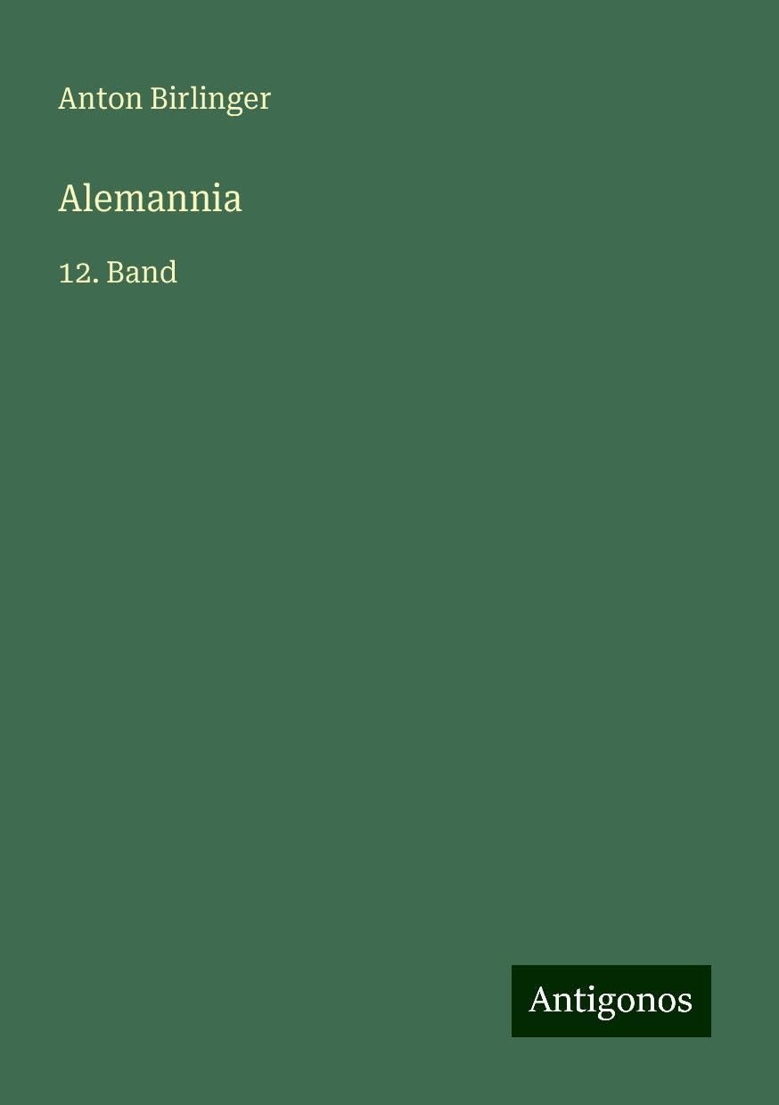 Alemannia: 12. Band