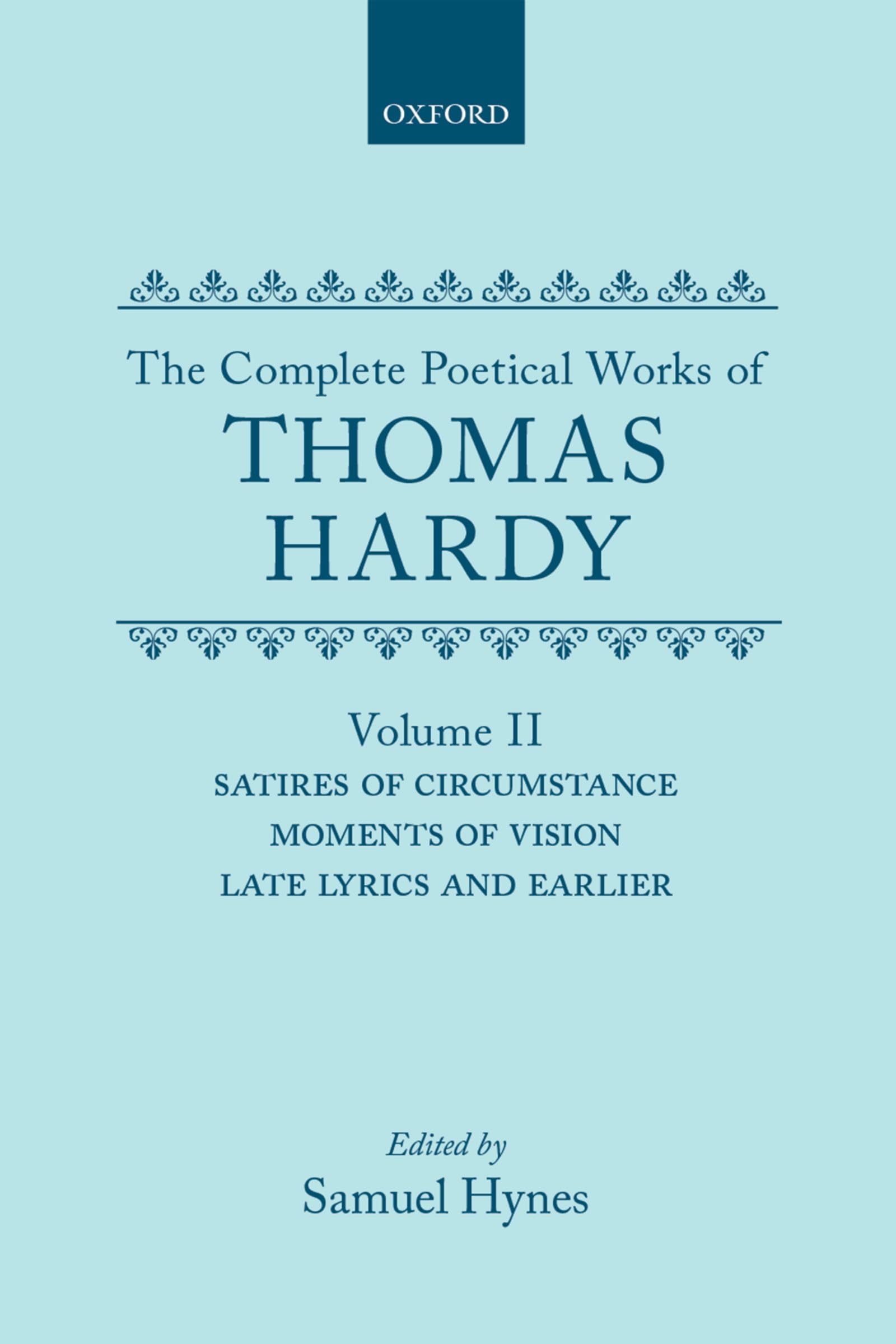 HARDY: COMP POET WORKS VOL 2 HCPW C (Oxford English Texts, Band 2)