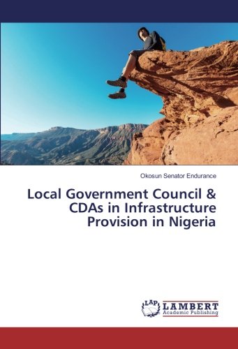 Local Government Council & CDAs in Infrastructure Provision in Nigeria