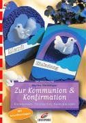 Zur Kommunion und Konfirmation. Einladungen, Tischkarten, Danksagungen