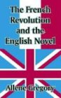 French Revolution and the English Novel, The