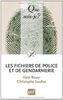 Les fichiers de police et de gendarmerie