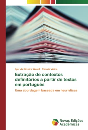 Extração de contextos definitórios a partir de textos em português: Uma abordagem baseada em heurísticas