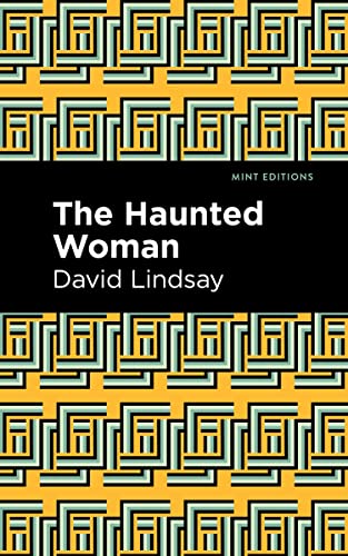 The Haunted Woman (Mint Editions―Fantasy and Fairytale)