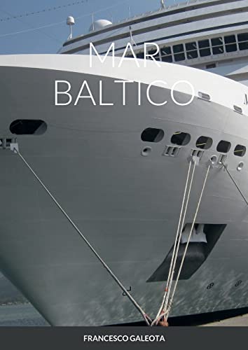 MAR BALTICO: CROCIERA SUL MAR BALTICO