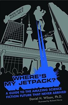 Where s My Jetpack? | Buch | Zustand gut