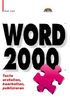Word 2000 Taschenbuch. Texte erstellen, bearbeiten, publizieren (Office Einzeltitel)