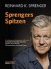 Sprengers Spitzen: 42 unbequeme Management-Wahrheiten