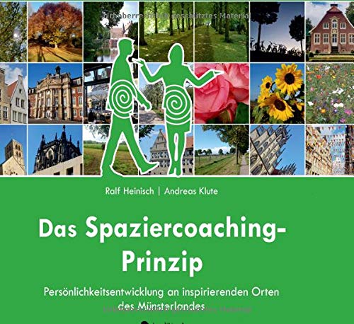 Das Spaziercoaching-Prinzip: Persönlichkeitsentwicklung an inspirierenden Orten des Münsterlandes