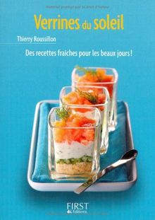 Verrines du soleil : des recettes fraîches pour les beaux jours