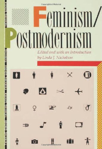 Feminism/Postmodernism (Thinking Gender)