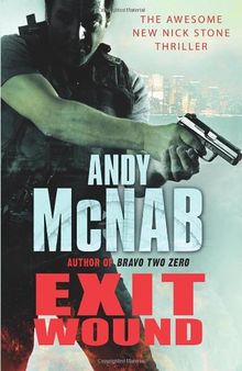 Exit Wound: (Nick Stone Book 12)