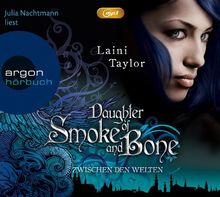 Daughter of Smoke and Bone (MP3-Ausgabe): Zwischen den Welten