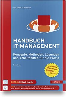 Handbuch IT-Management: Konzepte, Methoden, Lösungen und Arbeitshilfen für die Praxis