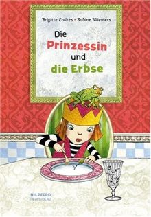 Die Prinzessin und die Erbse von Brigitte Endres | Buch | Zustand gut