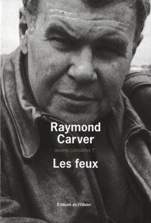Oeuvres complètes. Vol. 7. Les feux