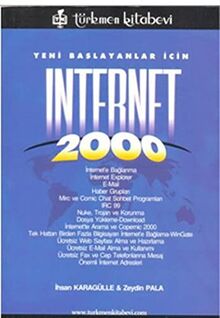 YENİ BAŞLAYANLAR İÇİN INTERNET 2000