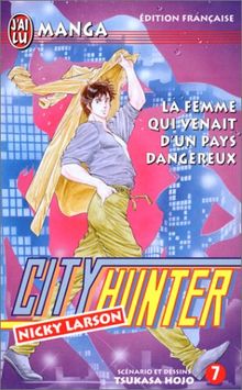 City Hunter, N°  7 : La femme qui venait d'un pays dangereux