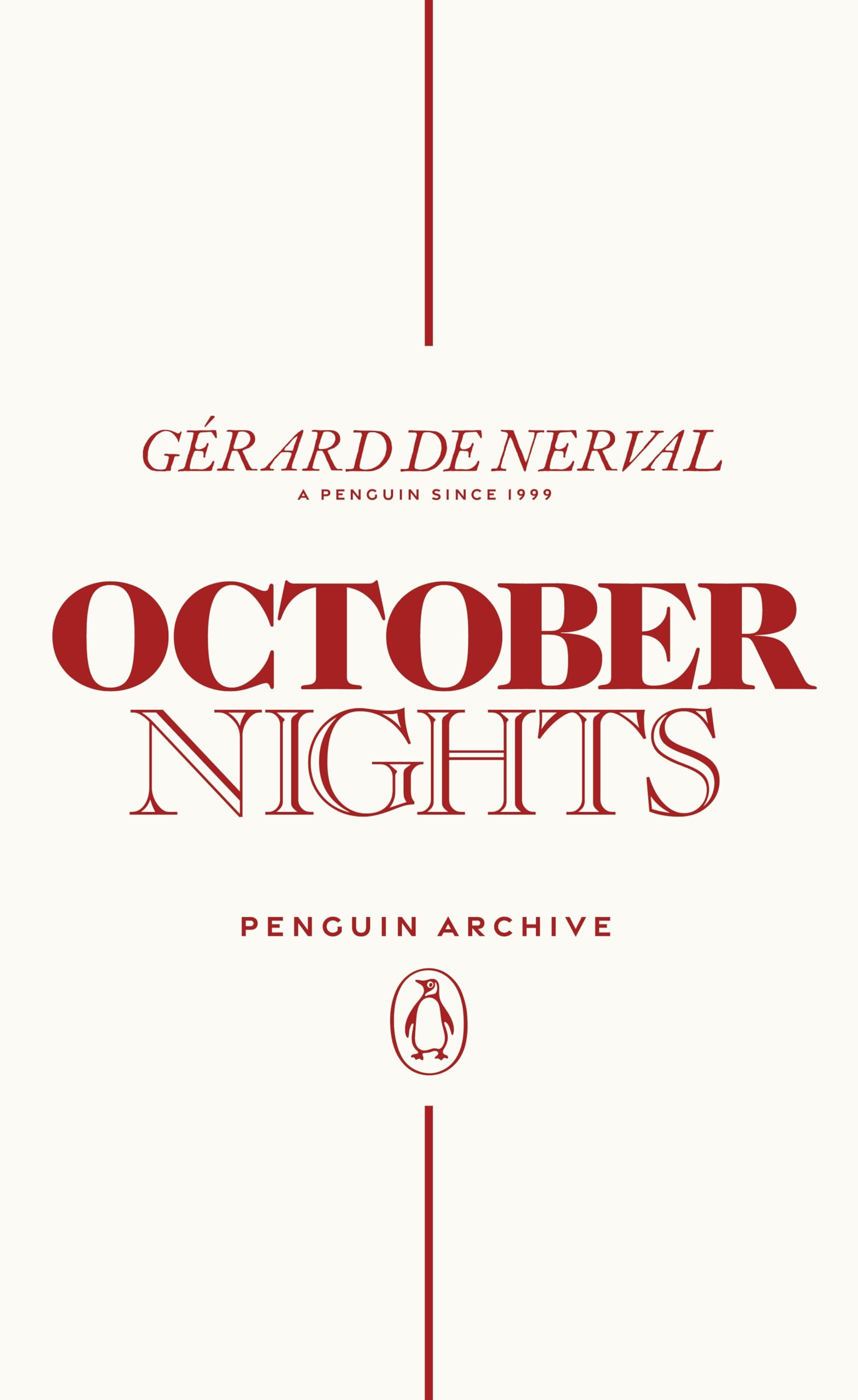 Gérard De Nerval October Nights, Gerard De Nerval (Penguin Archive)
