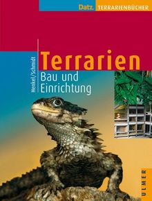 Terrarien. Bau und Einrichtung