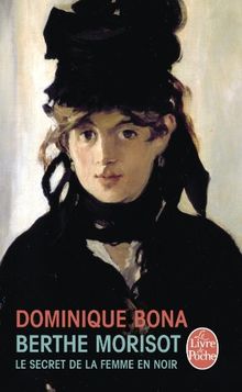 Berthe Morisot : le secret de la femme en noir