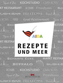 AIDA - Rezepte und Meer