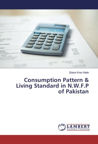 Consumption Pattern & Living Standard in N.W.F.P of Pakistan