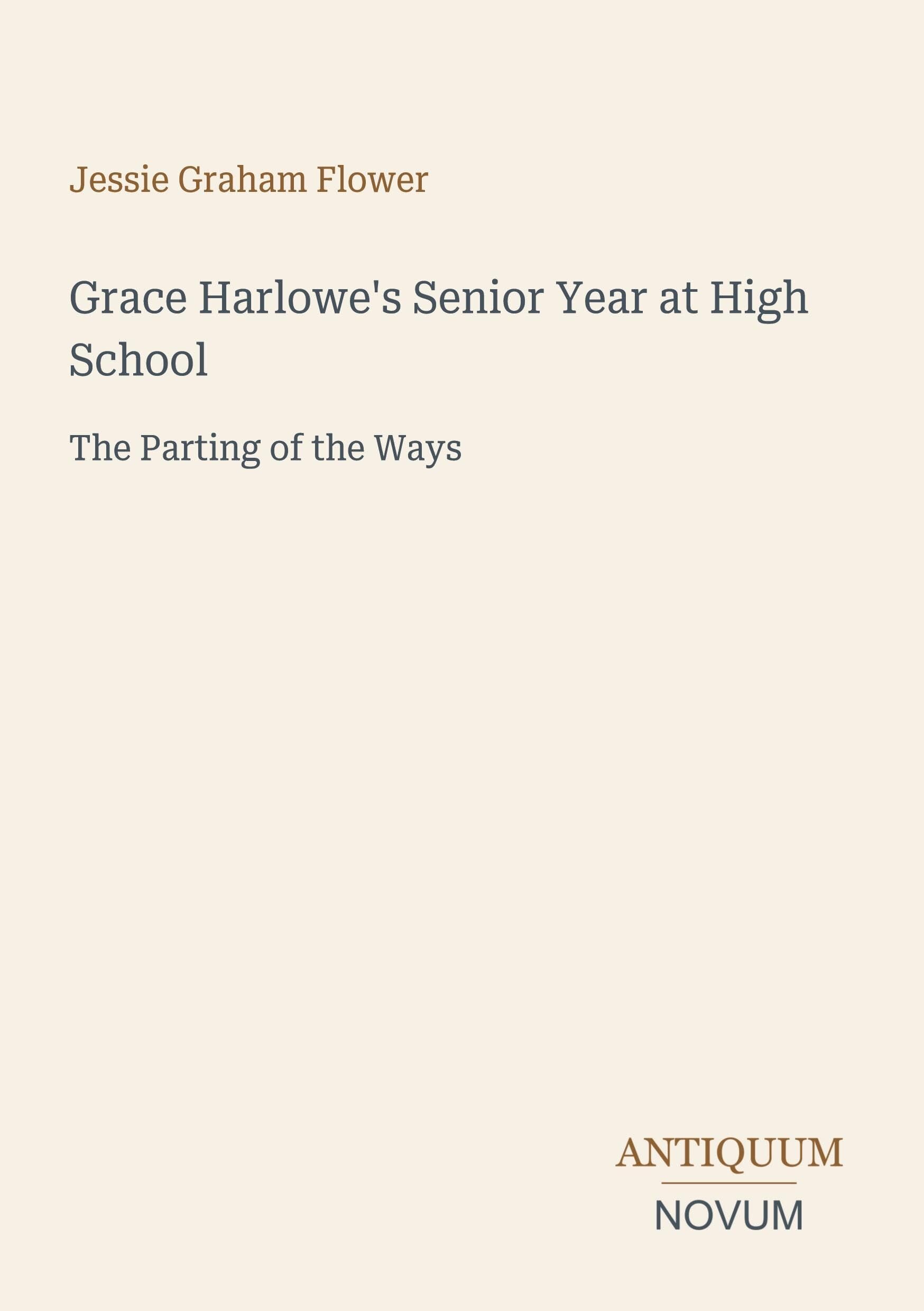 Grace Harlowe's Senior Year at High School