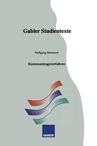 Rentenantragsverfahren (Gabler-Studientexte)