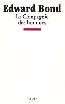 La Compagnie des hommes