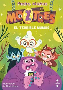 C- Moztres 1. El terrible Mumus