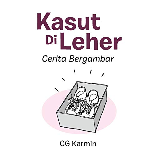 Kasut Di Leher: Cerita Bergambar