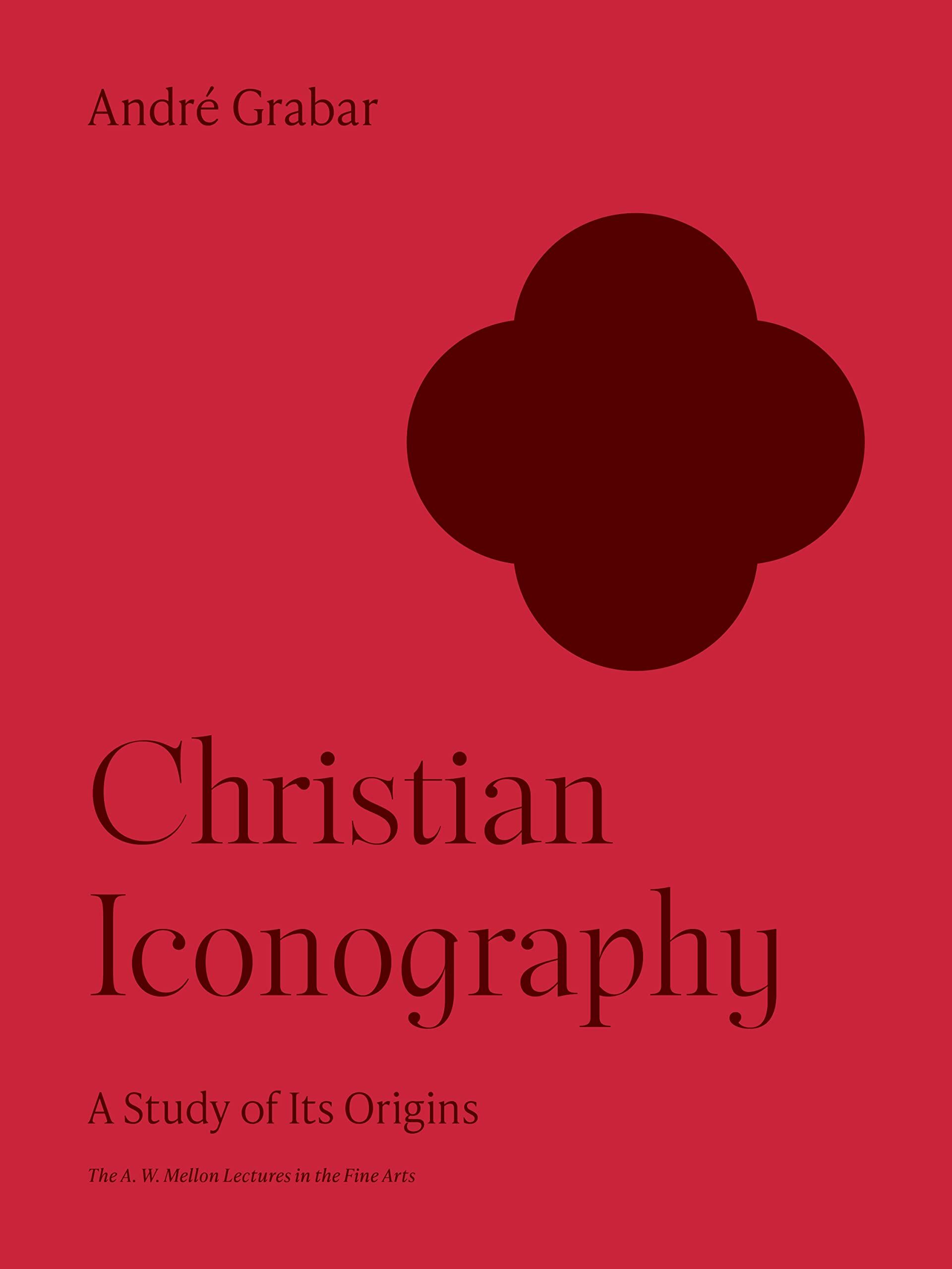 André Grabar Christian Iconography