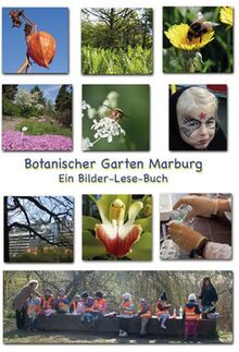 Botanischer Garten Marburg: Ein Bilder-Lese-Buch von Sternbald  | Buch | Zustand sehr gut
