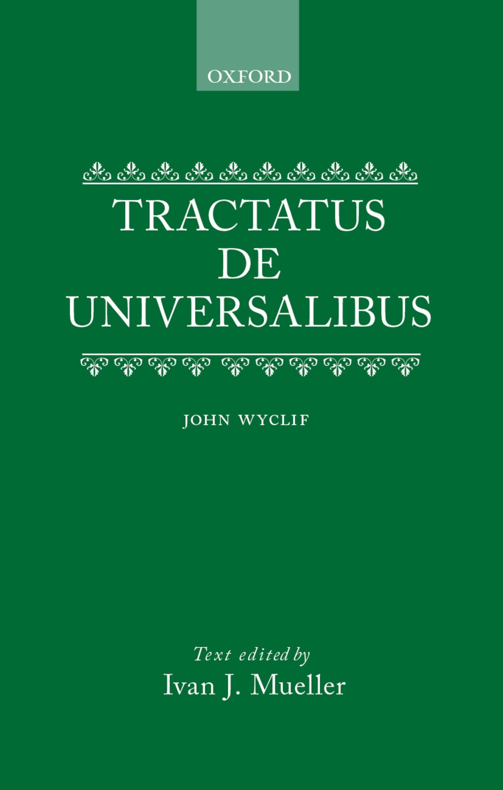WYCLIF: UNIVERSITIES VOL 1 C (On Universals (De Universalibus, Band 1)