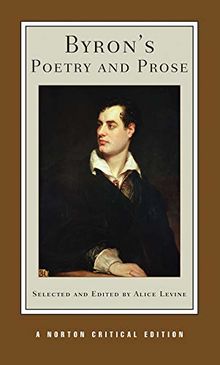 Byron's Poetry and Prose (Norton Critical Editions)