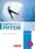 Fachwerk Physik - Realschule Baden-Württemberg / Gesamtband - Schülerbuch